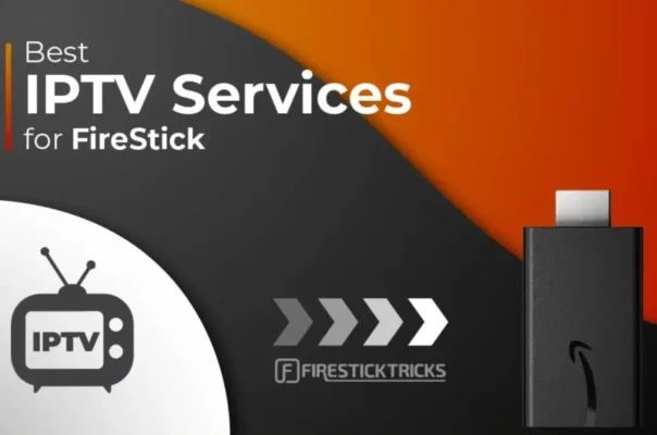 best IPTV for Firestick